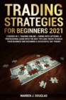 Image for Trading Strategies For Beginners 2021