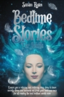 Image for Bedtime Stories for Adults with Insomnia : Deep sleep relaxing novels and meditation to help you heal your body from anxiety and stress