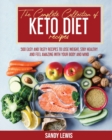 Image for The Complete Collection Of Keto Diet Recipes