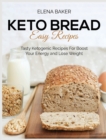 Image for Keto Bread Easy Recipes