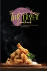 Image for The Super Easy Air Fryer Cookbook