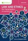 Image for Law and ethics for paramedics  : an essential guide