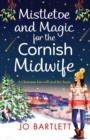 Image for Mistletoe and Magic for the Cornish Midwife