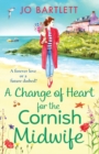 Image for A Change of Heart for the Cornish Midwife