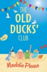 Image for The old ducks&#39; club