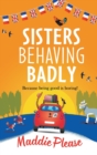 Image for Sisters behaving badly