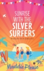 Image for Sunrise with the silver surfers