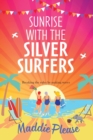 Image for Sunrise with the silver surfers