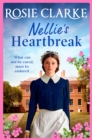 Image for Nellie&#39;s Heartbreak: A compelling saga from the bestselling author the Mulberry Lane and Harpers Emporium series