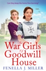 Image for The War Girls of Goodwill House