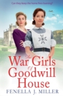 Image for The war girls of Goodwill House