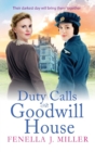 Image for Duty Calls at Goodwill House