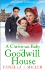 Image for A Christmas Baby at Goodwill House