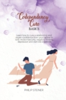 Image for Codependency cure Basics : Learn how to cure a relationship and regain confidence from your partner in love. Avoid insecurity, negative thinking, depression and start live a new life