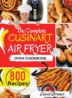 Image for The Complete Cuisinart Air Fryer Oven Cookbook