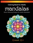 Image for Mandalas Coloring Book : Mandalas Stress Relieving Designs for Adults Relaxation