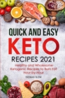 Image for Quick and Easy Keto Recipes 2021