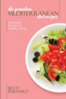 Image for The Grandma Mediterranean Diet Recipes : Traditional Recipes for Healthy Eating