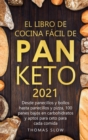 Image for El Libro de Cocina Facil de Pan Keto 2021