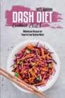 Image for Dash Diet Cookbook 2021 : Wholesome Recipes for Flavorful Low-Sodium Meals