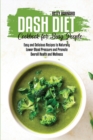 Image for Dash Diet Cookbook for Busy People : Easy and Delicious Recipes to Naturally Lower Blood Pressure and Promote Overall Health and Wellness