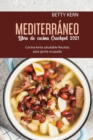 Image for Libro de cocina Mediterranea para Crockpot 2021 : Cocina lenta saludable Recetas para gente ocupada
