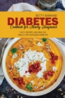 Image for Diabetes Cookbook for Newly Diagnosed : Tasty Recipes and Healthy Meals for Managing Diabetes