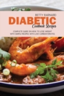 Image for Diabetic Cookbook Recipes : Complete Guide on How To Lose Weight With Simple Recipes With Low Carbohydrates