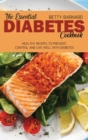 Image for The Essential Diabetes Cookbook : Healthy Recipes to Prevent, Control and Live Well with Diabetes