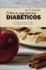 Image for El libro de cocina facil para diabeticos : La forma saludable de comer los alimentos que le gustan