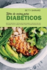 Image for El Libro de Cocina Para Diabe´ticos : Recetas Saludables Y Deliciosas de la Dieta Para Diabe´ticos Para Una Comida Equilibrada