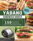 Image for Yabano Sandwich Maker Cookbook 2021