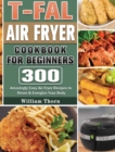 Image for T-fal Air Fryer Cookbook for Beginners