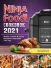 Image for Ninja Foodi Cookbook 2021 : Newest, Creative &amp; Savory Recipes to Jump-Start Your Day