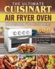 Image for The Ultimate Cuisinart Air Fryer Oven Cookbook for Beginners