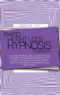 Image for Rapid Weight Loss Hypnosis Guidebook : A Transforming Guide On Weight Loss With Self-Hypnosis And Meditation To Stop Emotional Eating And Learn Healthy Mini Habits To Increase Your Self-Esteem