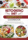 Image for Ketogenic Diet Vegetarian Cookbook