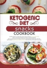 Image for Ketogenic Diet Snacks Cookbook