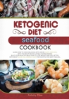 Image for Ketogenic Diet Seafood Cookbook