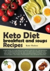 Image for Keto Diet Breakfast and Soups Recipes