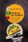 Image for Optavia Diet Cookbook : 51 Budget Friendly Beginners Recipes to Lose Weight Fast and Stay Healthy, On A Budget, For Beginners And Advanced Users