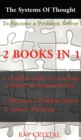 Image for The systems of thought to become a problem solver 2 books in 1