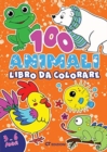 Image for 100 Animali Libro da Colorare