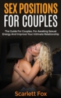Image for Sex Positions for Couples : The Guide for Couples, for awaking sexual energy