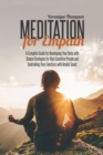 Image for Meditation for Empath : A Complete Guide for Developing Your Body with Simple Strategies for High Sensitive People and Controlling Your Emotions with Realist Goals