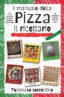 Image for Il manuale della pizza - il ricettario