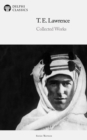 Image for Delphi Collected Works of T. E. Lawrence (Illustrated)