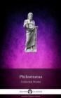 Image for Delphi Collected Works of Philostratus (Illustrated)