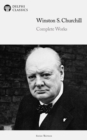 Image for Delphi Complete Works of Winston S. Churchill Illustrated