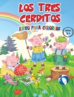 Image for Los Tres Cerditos Libro Para Colorear ANOS 3+